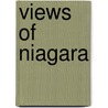 Views Of Niagara door Thomas H. Wentworth