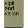 Vigil And Vision by John Payne