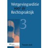 Wetgevingseditie voor de Rechtspraktijk door Onbekend