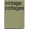 Vintage Cottages door Tom Lamb