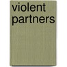 Violent Partners door Linda Mills