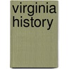 Virginia History door Karla Smith
