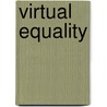 Virtual Equality door Urvashi Vaid