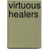 Virtuous Healers door Edgar A. Gamboa