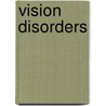 Vision Disorders door Debbie Stanley