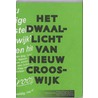 Het Dwaallicht van Nieuw Crooswijk by D. van den Heuvel