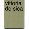 Vittoria De Sica door Curle