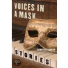 Voices In A Mask door Geoffrey Green