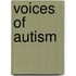 Voices of Autism