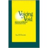 Voicing The Void by Sara R. Horowitz
