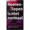 Hoerenlopen is niet normaal