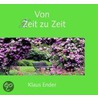 Von Zeit zu Zeit by Klaus Ender