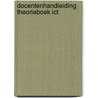 Docentenhandleiding Theorieboek ICT