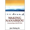 Waking Nanabijou door Jim Poling