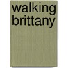 Walking Brittany door Judy Smith