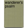 Wanderer's Psalm by Horatio William Parker