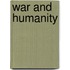 War and Humanity