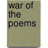 War of the Poems by Jeremy Paul Amick