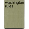 Washington Rules door Andrew J. Bacevich