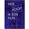 Hoe koop ik een huis