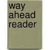 Way Ahead Reader door Johann Wyss