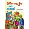 Koosje mist de mail door Vrouwke Klapwijk