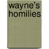 Wayne's Homilies