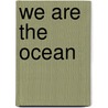We Are the Ocean door Epeli Hau'ofa