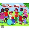 We Can Stay Safe door Rebecca Rissman