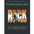 We Will Rock You