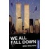 We all fall down