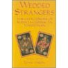 Wedded Strangers by Lynn Visson