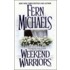 Weekend Warriors