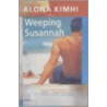 Weeping Susannah door Dalya Bilu