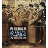 Weimar in Berlin by Unknown