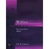 Welfare - Vol. 2 door Dale Weldeau Jorgenson