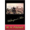 Wellington's Men door William Henry Fitchett