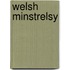Welsh Minstrelsy