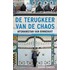 De terugkeer van de chaos