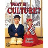 What Is Culture? door Bobbie Kalman
