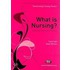 What Is Nursing?