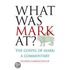 What Was Mark at