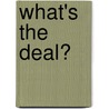 What's The Deal? door Suzanna Drew-Edwards
