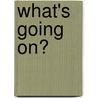 What's Going On? door Mary Green