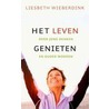 Het leven genieten door L. Wieberdink