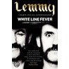 White Line Fever by Lemmy Kilmister