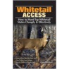 Whitetail Access by Chris Eberhart