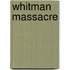 Whitman Massacre