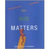 Why Size Matters door John Tyler Bonner