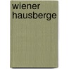 Wiener Hausberge door Rother Wf